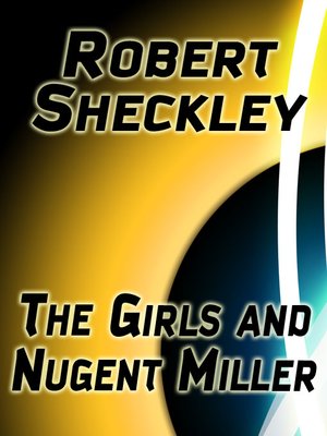 cover image of The Girls and Nugent Miller